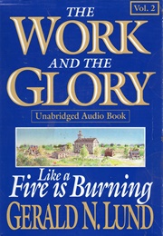 Like a Fire Is Burning (Gerald N. Lund)