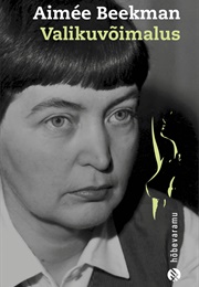 Valikuvõimalus (Aimée Beekman)