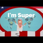 I'm Super - South Park