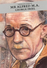 Mr. Alfred M.A. (George Friel)