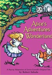 Alice's Adventures in Wonderland (Robert Sabuda)