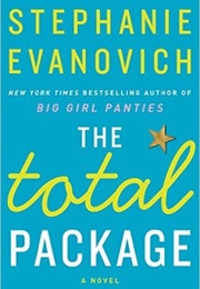The Total Package (Stephanie Evanovich)