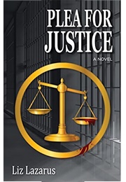 Plea for Justice (Liz Lazarus)
