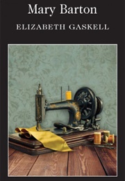 Mary Barton (Elizabeth Gaskell)