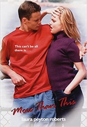 More Than This (Laura Peyton Roberts)