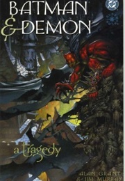 Batman/Demon: A Tragedy (Alan Grant)