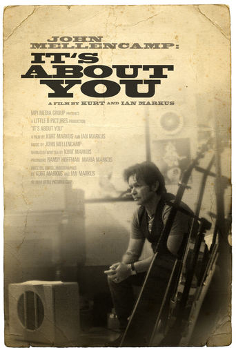John Mellencamp:  It's About You (2012)