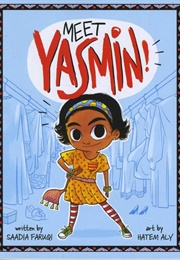Meet Yasmin! Series (Saadia Faruqi)