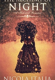 The Alchemy of Night (Nicola Italia)