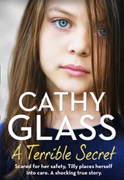 A Terrible Secret (Cathy Glass)