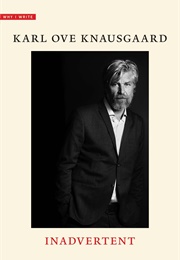 Inadvertent (Karl Ove Knausgaard)