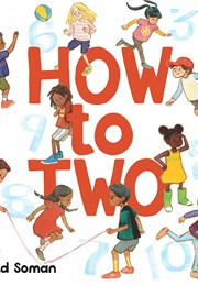 How to Two (David Soman)