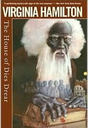 The House of Dies Drear (Virginia Hamilton)