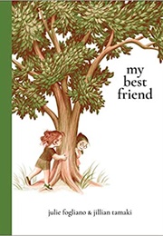 My Best Friend (Julie Fogliano)