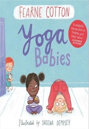 Yoga Babies (Fearne Cotton)