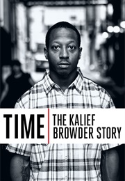 Time: The Kalief Browder Story (2017)