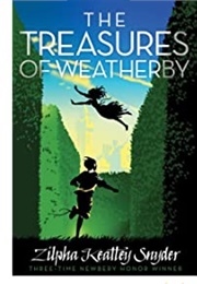 The Treasures of Wetherby (Zilpha)