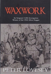 Waxwork (Peter Lovesey)