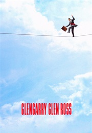 Glengarry Glen Ross (1992)