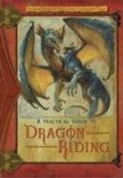 Practical Guide to Dragon Riding (Lisa Trumbauer)