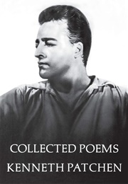 Collected Poems (Kenneth Patchen)