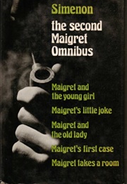 The Second Maigret Omnibus (Georges Simenon)