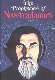 The Prophecies of Notradamus (Erika Cheetham)