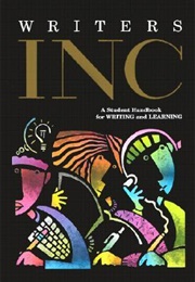 Writers Inc: A Student Handbook for Writing and Learning (Dave Kemper, Patrick Sebranek, Verne Meyer)