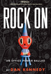 Rock on (Dan Kennedy)