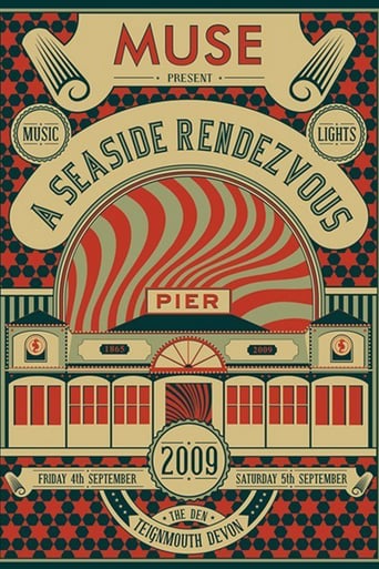 Muse: A Seaside Rendezvous (2009)