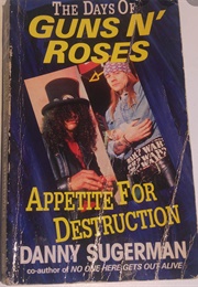The Days of Guns and Roses (Danny Sugarman)