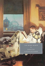 The Home-Maker (Dorothy Canfield Fisher)