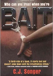 Bait (C. J. Songer)