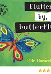Flutter By, Butterfly (Petr Horacek)