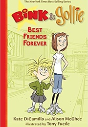Bink & Gollie: Best Friends Forever (Kate DiCamillo)