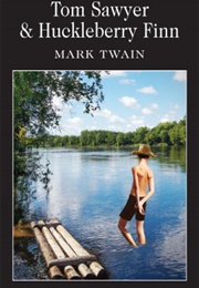 Tom Sawyer & Huckleberry Finn (Mark Twain)