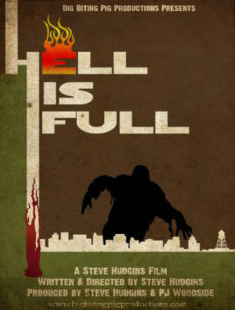 Hell Is Full (2010)