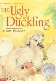 The Ugly Duckling (Hans Christian Andersen and Jerry Pinkney)