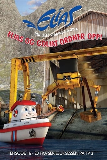Elias Den Lille Redningsskøyta - Elias Og Goliat Ordner Opp! (2005)