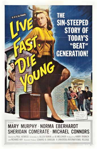 Live Fast, Die Young (1958)