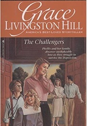 The Challengers (Grace Livingston Hill)