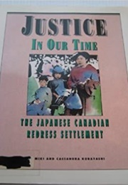 Justice in Our Time (Roy Miki)