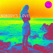 Nobody&#39;s Love&#39;s - Maroon 5