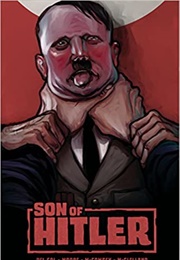 Son of Hitler (Anthony Del Col & Geoff Moore)