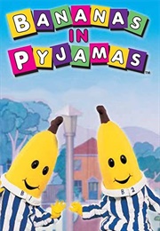 Bananas in Pyjamas (1992)