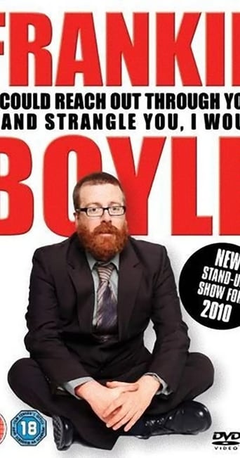 Frankie Boyle - If I Could Reach Out Through Your TV and Strangle You I Would (2010)