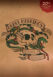 Grave Markings (Michael A. Arnzen)