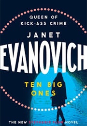 Ten Big Ones (Janet Evanovich)