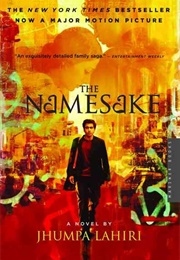 The Namesake (Jhumpa Lahiri)