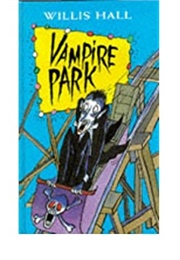 Vampire Park (Willis Hall)